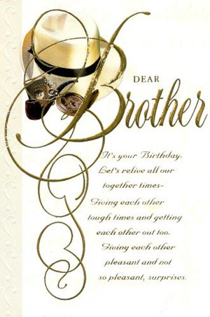 45 Birthday Quotes For Brother