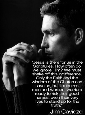 Jim Caviezel on our Christian Vocation…