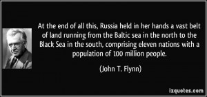 At the end of all this, Russia held in her hands a vast belt of land ...