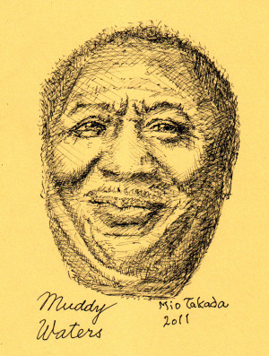 Muddy Waters, my favorite quotes 134