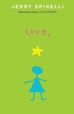 Love, Stargirl (Stargirl, #2)