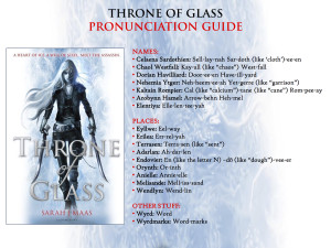 Throne of Glass Pronunciation Guide