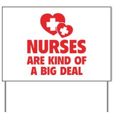 Funny Nurse Sayings Yard Signs