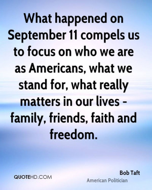 What happened on September 11 compels us to focus on who we are as ...