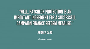 Well, paycheck protection is an important ingredient for a successful ...