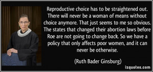 ... have a policy that only affects poor women, and it can never be