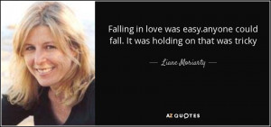 Liane Moriarty Quotes