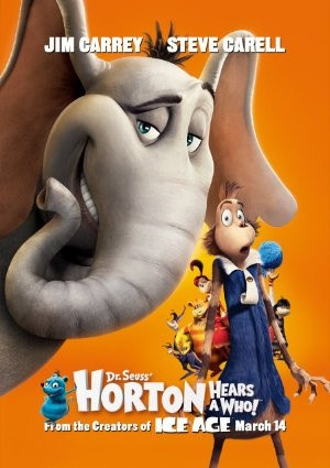 Horton Hears a Who! (many people recommended me this movie, knowing ...