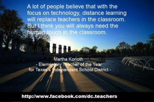 ... Technology, Distance Learning Will Replace Teachers In The Classroom