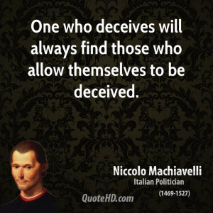 ... -writer-quote-one-who-deceives-will-always-find-those-who.jpg