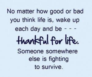 Thankful for my life!