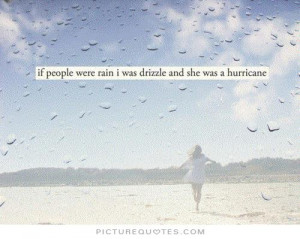 Rain Quotes People Quotes Storm Quotes Hurricane Quotes