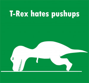 Funny › T-Rex Hates Pushups