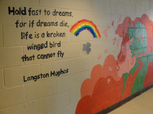 Langston Hughes Quote at the Center.