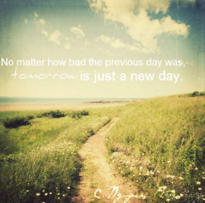 there's always tomorrow