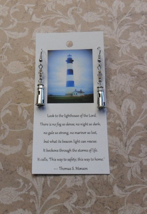 Lighthouse Earrings with Thomas S Monson quote by truenorth907, $16.00