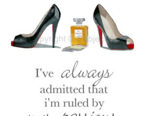 LOUBOUTIN Black Shoes, Ch anel No.5 Art Print, Elizabeth Taylor Quote ...