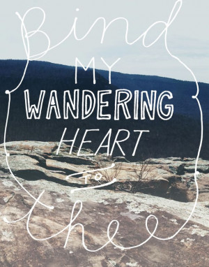 Always Rooney: Wandering Heart | Quote