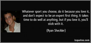 More Ryan Sheckler Quotes