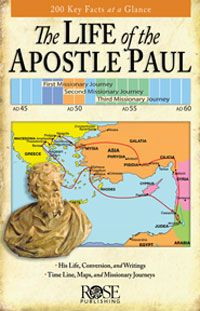 Life of the Apostle Paul pamphlet: Rose Publishing