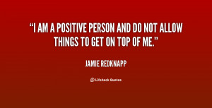quote-Jamie-Redknapp-i-am-a-positive-person-and-do-30936.png
