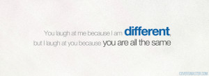 am Different Quote Facebook Cover
