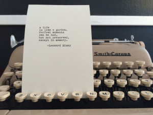 Leonard Nimoy Quote Typed on Typewriter - 4x6 White Cardstock