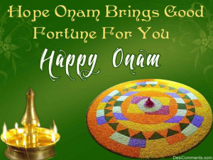 Hope onam brings good fortune for you!