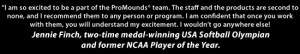 Jennie Finch ProMounds Quote