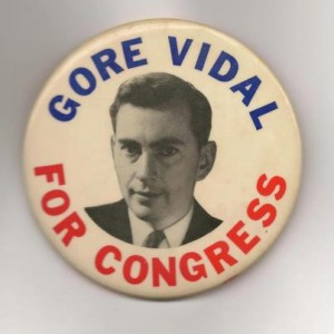 Button from Vidal's unsuccessful 1960 run for Congress.