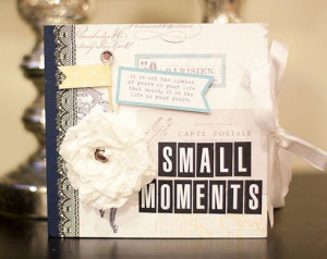 Small Moments, created by Lara Scott for Teresa Collins