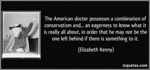 doctor possesses a combination of conservatism and... an eagerness ...