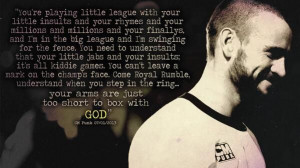 CM Punk - Royal Rumble 2013 quote