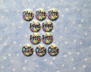 Cute Girly Sayings Buttons, Neon Zebra Print Buttons, Diva, Sweet ...