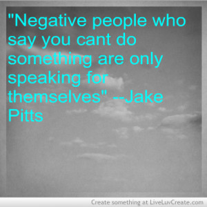 Jake Pitts Quotes Jake Pitts Quotes Jake pitts