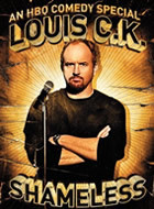Louis CK: Shameless (2007)