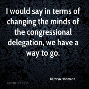 Delegation Quotes