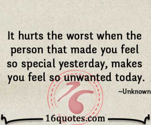 ... person that made you feel so special yesterday, makes you feel so