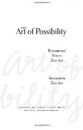 The Art Of Possibility” Quotes