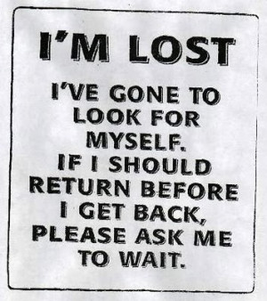 ... this last few weeks i am feeling a bit lost like i am chasing my tail