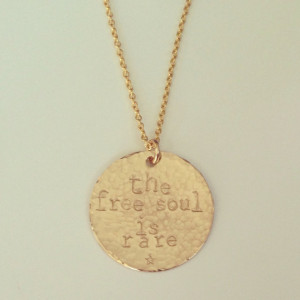 The Free Soul is Rare Charles Bukowski Quote Necklace
