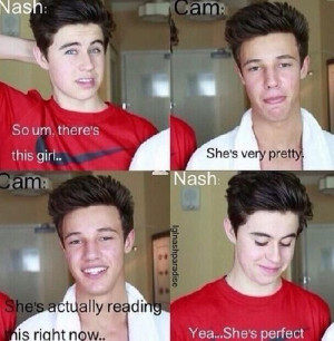 Cameron Dallas™ @Nash Grier ...don't believe that for one second ...