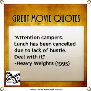 Movie #Quotes Heavy Weights