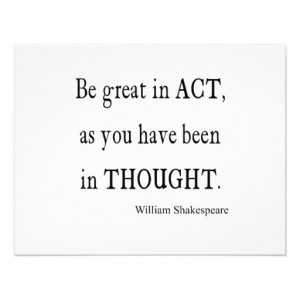 Be Great in Act As Been Thought Shakespeare Quote Personalized ...