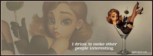 Drinking Quote Facebook Covers