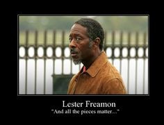 ... matter wire tv lester freamon quote wire obsession the wire quotes all