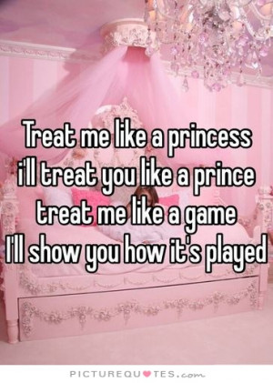 Quotes Game Quotes Playing Games Quotes Treat Her Right Quotes Treat ...