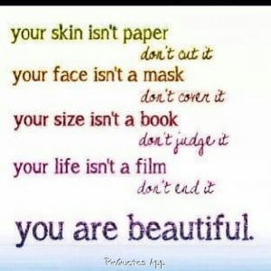 You're beautiful