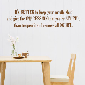 mouth shut funny quotes about keeping your mouth shut funny