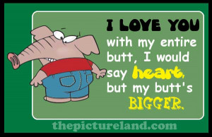 Funny I Love You sayings With Elephant Pictures
